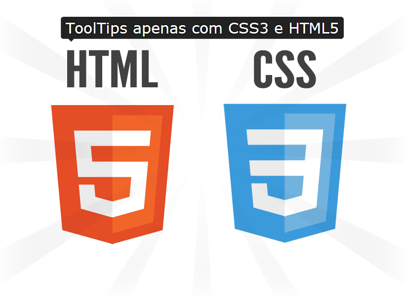 Framework ToolTips apenas com CSS3 e HTML5